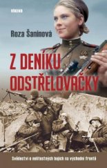 kniha Z deníku odstřelovačky Svědectví o nelítostných bojích na východní frontě, Víkend  2021