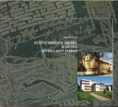 kniha Státní okresní archiv Karviná pět let v nové budově, Státní okresní archiv Karviná 2001