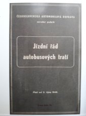 kniha Jízdní řád autobusových tratí Platí od 2. října 1949, Čs. automobilová doprava, n.p. 1949