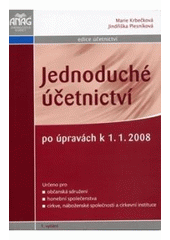 kniha Jednoduché účetnictví po úpravách k 1.1.2008, Anag 2008