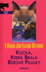 kniha Kočka, která brala růžové pilulky, MOBA 2006