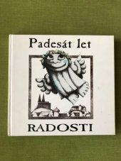 kniha Loutkové divadlo Radost 1999, Loutkové divadlo Radost 1999