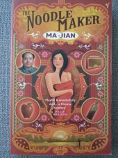 kniha The Noodle Maker, Vintage Books 2005