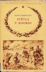 kniha Světla v Koordi, Svět sovětů 1956