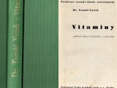 kniha Vitaminy, základ zdraví lidského i zvířecího, Česká grafická Unie 1941