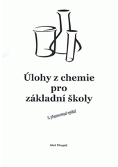 kniha Úlohy z chemie pro základní školy, MSD 2008