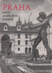 kniha Praha - město uměleckých památek, Státní ústav památkové péče a ochrany přírody 1960