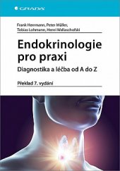 kniha Endokrinologie pro praxi, Grada 2020