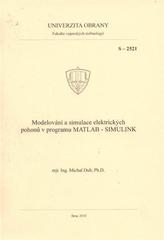 kniha Modelování a simulace elektrických pohonů v programu MATLAB - Simulink, Univerzita obrany 2010