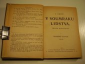 kniha V soumraku lidstva I, - Saharské slunce 1. sv. - trilogie budoucnosti., B. Kočí 1924