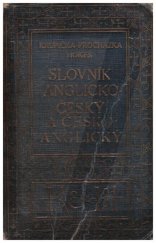 kniha Slovník anglicko-český s připojenou výslovností všech slov a se zvláštním zřetelem k anglickým rčením a vazbám, jakož i k potřebám obchodní korespondence A Dictionary of the English and Czech languages giving pronunciation of all words, with special regard to idiomatic phrases and phraseology of commercial correspondence , Kvasnička a Hampl 1938