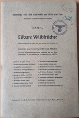 kniha Essbare Wildfruchte, G. Emil Mayer 1940