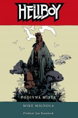 kniha Hellboy 6. - Podivná místa, Comics Centrum 2009