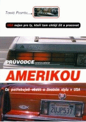 kniha Průvodce cestovatele Amerikou, Votobia 2001