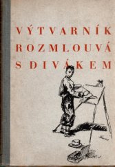 kniha Výtvarník rozmlouvá s divákem Základy a technika výtvarného umění, Josef Svoboda 1945