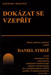 kniha Dokázat se vzepřít, Futura 2010