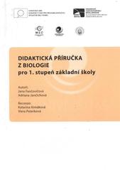 kniha Didaktická příručka z biologie pro 1. stupeň základní školy, Ostravská univerzita v Ostravě 2010