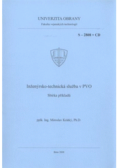 kniha Inženýrsko-technická služba v PVO sbírka příkladů, Univerzita obrany 2008