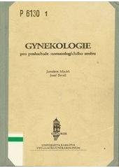 kniha Gynekologie pro posluchače stomatologického směru, Karolinum  1996