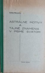 kniha Astrálne motívy a tajné znamenia v písme svätom, s.n. 1948