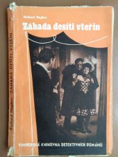 kniha Záhada desíti vteřin Detektivní román, Nár. správa J. Steinbrener 1947