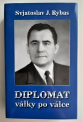 kniha Diplomat války po válce, Rockwood and Partner 2014