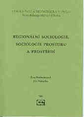 kniha Regionální sociologie, sociologie prostoru a prostředí, Oeconomica 2006