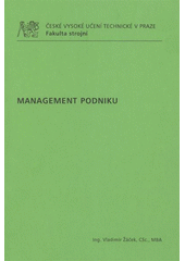 kniha Management podniku, ČVUT 2009