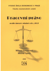 kniha Pracovní právo podle úpravy platné od r. 2007, Oeconomica 2008