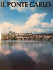 kniha Il Ponte Carlo, Galleria di Praga capitale 1991