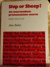 kniha Ship or Sheep An intermediate pronunciation course, Cambridge University Press 1981