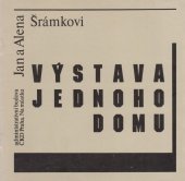 kniha Výstava jednoho domu administrativní budova ČKD Praha, Na můstku, Galerie Jaroslava Fragnera 1988