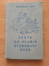 kniha Cesta do hlubin študákovy duše, Karel Synek 1938