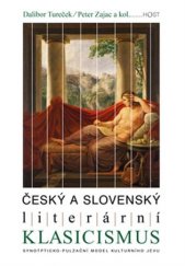 kniha Český a slovenský literární klasicismus, Host 2017