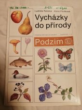 kniha Vycházky do přírody. PODZIM  Pomůcka pro školní družiny , Komenium 1990