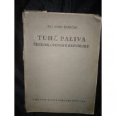 kniha Tuhá paliva Československé republiky, Matice hornicko-hutnická 1948