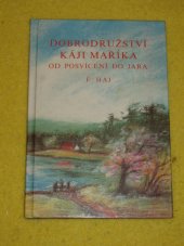 kniha Dobrodružství Káji Maříka od posvícení do jara, JAN 1991