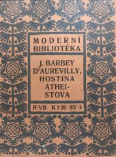 kniha Hostina Atheistova, František Adámek 1908