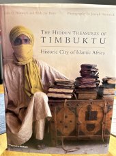 kniha The Hidden Treasures of Timbuktu  Historic city of Islamic Africa, Thamrs&Hudsin 2008