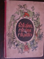 kniha Říkám, říkám, říkadlo ..., K. Synek 1947