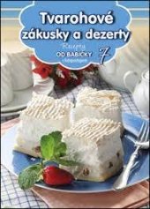 kniha Tvarohové zákusky a dezerty, Exbook 2016