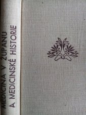 kniha Medicina v županu a medicinské historie Anekdoty o lékařích a medicích, Alois Srdce 1949