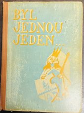 kniha Byl jednou jeden ... Nové pohádky, Knižnice Osvěta, Jaromír Mareš 1941