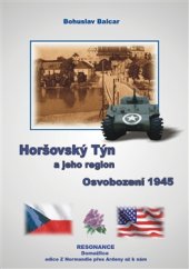 kniha Horšovský Týn a jeho region Osvobození 1945, Resonance 2016