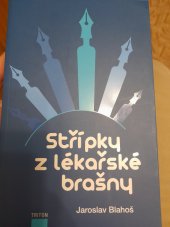 kniha Střípky z lékařské brašny, Triton 2014