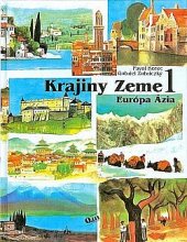 kniha Krajiny Zeme 1. Európa Ázia, Q111 1995