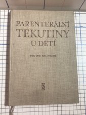 kniha Parenterální tekutiny u dětí, SZdN 1956