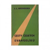 kniha Cesty českých evangelíků, Kalich 1934