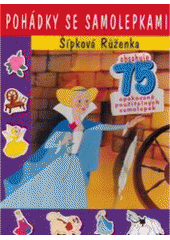 kniha Šípková Růženka, Svojtka & Co. 2008