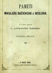 kniha Paměti Mikuláše Dačického z Heslova, Matice česká 1878